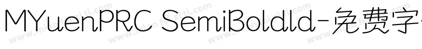 MYuenPRC SemiBoldld字体转换